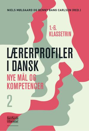 Bogcover til Lærerprofiler i dansk - nye mål og kompetencer 2
