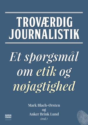 Bogcover til Troværdig journalistik