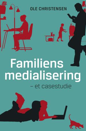 Bogcover til Familiens medialisering
