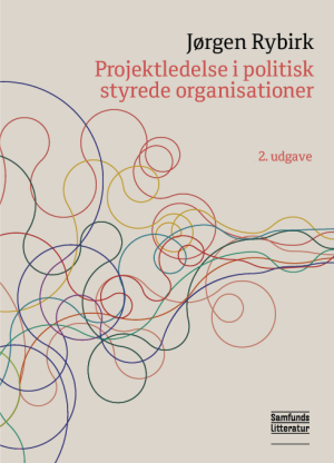 Bogcover til Projektledelse i politisk styrede organisationer