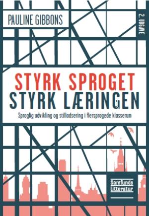 Bogcover til Styrk sproget, styrk læringen