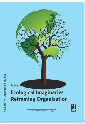 Bogcover til Ecological Imaginaries Reframing Organisation