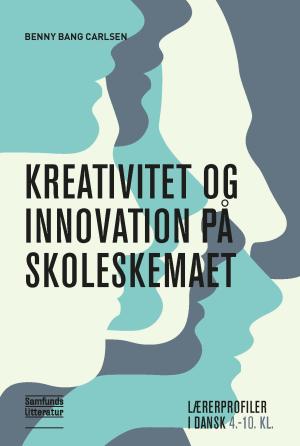 Bogcover til Kreativitet og innovation på skoleskemaet