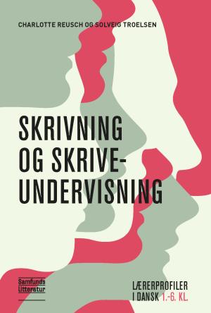 Bogcover til Skrivning og skriveundervisning