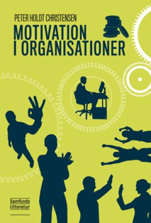 Bogcover til Motivation i organisationer