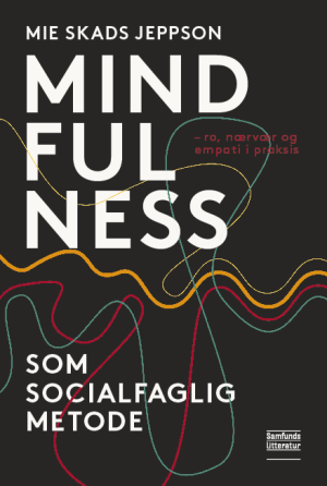 Bogcover til Mindfulness som socialfaglig metode