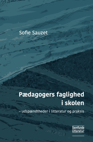 Bogcover til Pædagogers faglighed i skolen