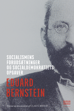 Bogcover til Socialismens forudsætninger og Socialdemokratiets opgaver