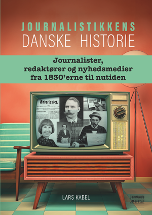 Bogcover til Journalistikkens danske historie