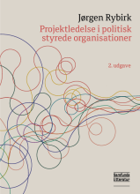 Bogcover til Projektledelse i politisk styrede organisationer