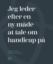 Bogcover til Jeg leder efter en ny måde at tale om handicap på