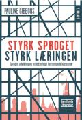 Bogcover til Styrk sproget, styrk læringen
