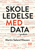 Bogcover til Skoleledelse med data - i praksis