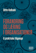 Bogcover til Forandring og læring i organisationer