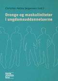 Bogcover til Drenge og maskuliniteter i ungdomsuddannelserne
