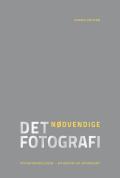 Bogcover til Det nødvendige fotografi