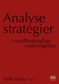 Bogcover til Analysestrategier i sundhedsfaglige undersøgelser