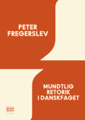 Bogcover til Mundtlig retorik i danskfaget