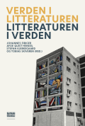 Bogcover til Verden i litteraturen - litteraturen i verden