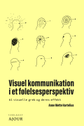 Bogcover til Visuel kommunikation i et følelsesperspektiv